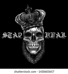 Skull King Illustration With Stay Real Slogan Tee Shirt Graphic Design Print