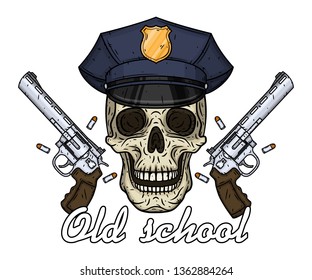 Skull. Policman skull. Vector illustration of human skull in police cap and two revolvers
