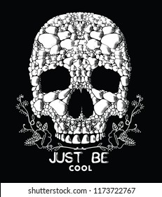Skull print design.Just be cool