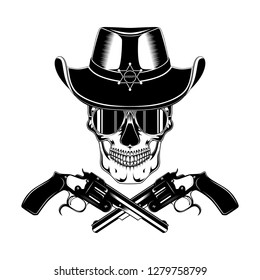Skull in a sheriff's hat in glasses with revolvers. Black and white vector image on white background.