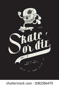 Skull skater. Native american style skull character riding skateboard. Skate or Die. Skateboarding vintage typography t-shirt print vector illustration.