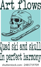 Totenkopf Ski Quad (Art Flows Quad Ski und Totenkopf in perfekter Harmonie) lustige Cartoon-Kunst für Print-on-Demand (T-Shirt-Design).