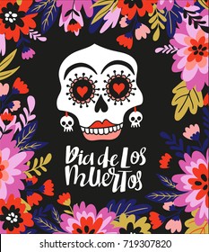 Crânio e texto na moldura floral. Ilustração de feriado vetorial para Dia dos Mortos ou Dia das Bruxas. Design de cartão engraçado - Dia de los muertos.