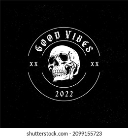 skull vector design, good vibes, For t-shirts, stickers and other similar products.