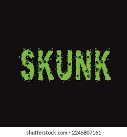 skunk weed vector word text letter form nug wax smoke and joint for clothing or brand cannabis