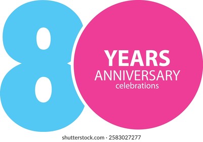 sky blue and pink color number 80 with word years anniversary celebrations white color in pink circle.