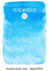Sky blue watercolor vector abstract background. Gradient fill. Hand drawn texture. Piece of heaven. Rough edges.  