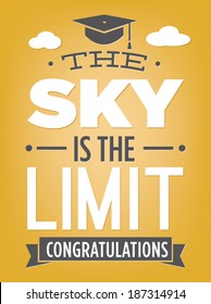 The Sky is the Limit Congratulations Graduation | Celebrate Graduate 