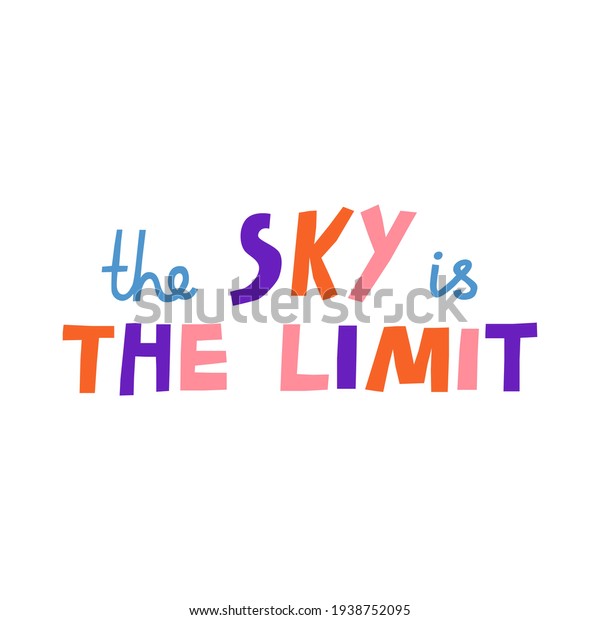 Sky Limit Hand Drawn Vector Lettering Stock Vector (Royalty Free ...