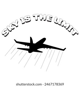 sky is the limit typography graphic print , Abstract fashion drawing and creative design for t-shirts, mugs, graphic tee, sweatshirt, cases, etc. Illustration in modern style for clothes
