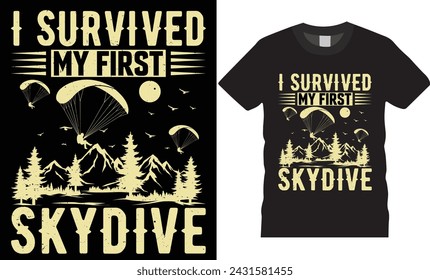 Skydiving retro T-shirt design Vector Print template. Skydiving design, Typography Skydiving T-shirt design. Skydiving Design Ready for  Vector Poster banner card.