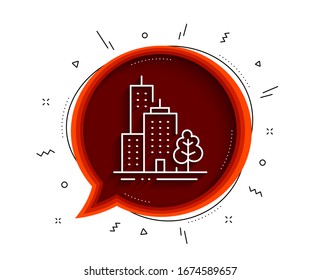 Skyscraper buildings line icon. Chat bubble with shadow. City architecture with tree sign. Town symbol. Thin line skyscraper buildings icon. Vector
