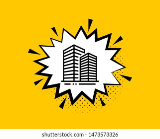 Skyscraper buildings line icon. Comic speech bubble. City architecture sign. Town symbol. Yellow background with chat bubble. Skyscraper buildings icon. Colorful banner. Vector