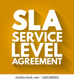 SLA Service Level Agreement - commitment between a service provider and a client, acronym text concept background