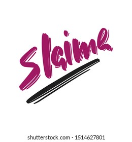 Slaime hand drawn modern brush lettering. Vector illustration logo text for webpage, print and advertising