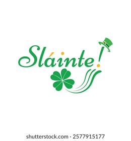 Slainte, Patrick's Day T-shirt Design