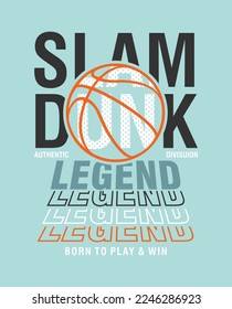 slam dunk, basketball,  graphic t shirt vector designs and other uses.