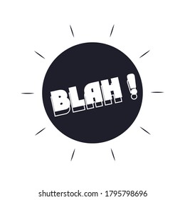 slang bubbles blah expression, over white background, silhouette icon style vector illustration