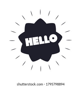 slang bubbles hello sticker over white background, silhouette icon style vector illustration