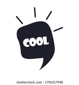 slang bubbles, speech bubble cool over white background, silhouette icon style vector illustration