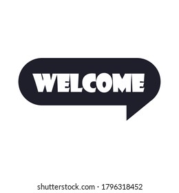 slang bubbles, welcome text over white background, silhouette icon style vector illustration