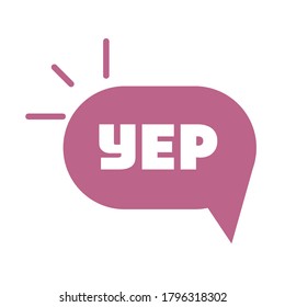 slang bubbles, yep speak bubble, over white background, flat icon design vector illustration