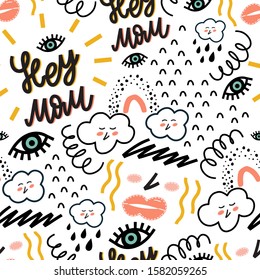 Slang greeting phrase Hey, Mom. Teenagers informal expression. Doodles seamless pattern in vector with a lot of funny elements. Creative texture with rainbows, clouds, eyes and woman face character.