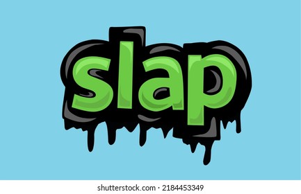 SLAP background writing vector design very cool and simple