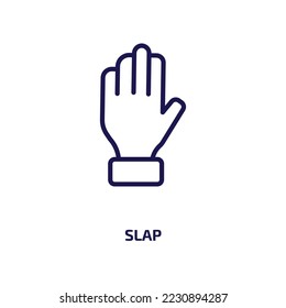 slap icon from people collection. Thin linear slap, gesture, hand outline icon isolated on white background. Line vector slap sign, symbol for web and mobile