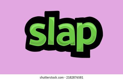 SLAP Writing Vector Design On Pink Background