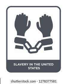 slavery in the united states icon vector on white background, slavery in the united states trendy filled icons from United states of america collection