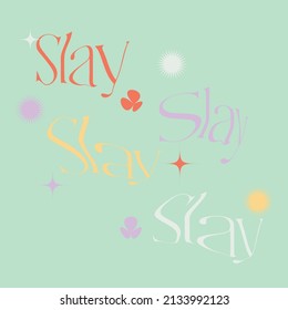 Slay poster graphic design shit clients say design typography vector