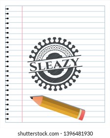 Sleazy emblem drawn in pencil. Vector Illustration. Detailed.