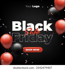 A sleek Black Friday 3D banner featuring red and black balloons, confetti, and a shiny sale sign. Perfect for retail promotions, web banners, or posters with an elegant, festive vibe. Not AI.