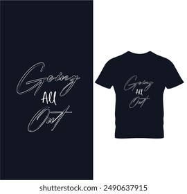 A sleek and elegant typography T-shirt design