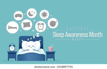 Sleep awareness month is an annual event celebrated each year in March. This is an opportunity to stop and think about your sleeping habits, consider how much they impact your well-being. Vector art