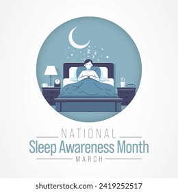 Sleep awareness month is an annual event celebrated each year in March. This is an opportunity to stop and think about your sleeping habits, consider how much they impact your well-being. Vector art