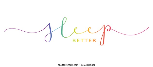 SLEEP BETTER brush calligraphy banner