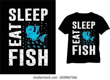 sleep fish eat fish tshirt design.