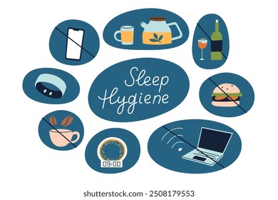 Sleep hygiene composition with hand lettering, Sleeping tips vector illustrations. Fitness tracker, alarm clock, herbal tea for relaxation. Avoid alcohol, heavy food, caffeine. Tech free bedroom