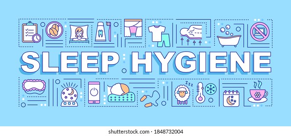 Sleep hygiene word concepts banner. Insomnia treatment and healthy sleeping habits. Infographics with linear icons on blue background. Isolated typography. Vector outline RGB color illustration