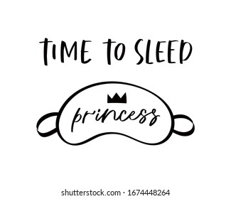 Sleep mask with calligraphy quote. Sleeping night eye accessory blindfold relax in traveling illustration lettering. Nighty set of face sleepy protection doodle asleep isolated on white background.