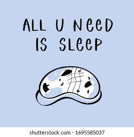 Sleep mask with calligraphy quote. Sleeping night eye accessory blindfold relax in traveling illustration lettering. Nighty set of face sleepy protection doodle asleep isolated on blue background.