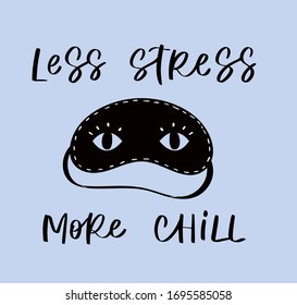 Sleep mask with calligraphy quote. Sleeping night eye accessory blindfold relax in traveling illustration lettering. Nighty set of face sleepy protection doodle asleep isolated on blue background.