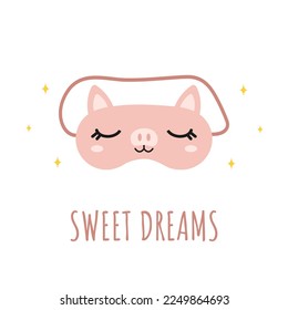 Sleep mask with cute pig. Eye protection accessory with animal. Nightwear for sleeping, dreaming and relaxation. Sweet dreams. Funny pajama element. Vector illustration in flat cartoon style.