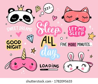 Sleep masks and quotes vector set. Lettering phrases good night, sweet dreams, sleep all day. Blindfold classic and animal shaped - unicorn, cat, rabbit, panda. Eyemasks cute stickers collection.