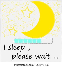 I sleep , please wait . Good Night . Sweet Dreams . Moon . Moon and stars ,. Evening .