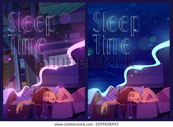 Sleep time\
posters with woman naps and sees dreams. Vector banners with\
cartoon illustrations of girl sleeping in bed under blanket, top\
view of city street and underwater sea\
life