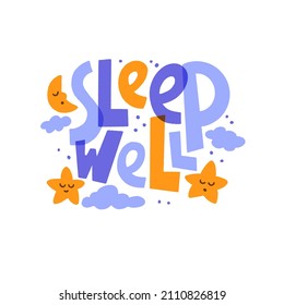Sleep well - vector slogan stylized typography. Sweet dream concept, self care poster. Hand drawn quote. World Sleep Day card for social media, banners or textile.