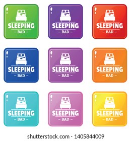 Sleeping bad icons set 9 color collection isolated on white for any design